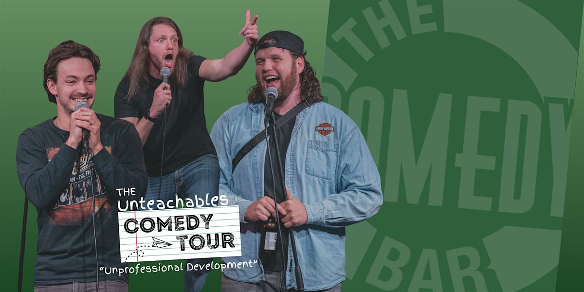 SATURDAY DECEMBER 13: THE UNTEACHABLES