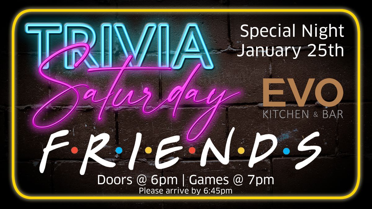 Saturday Night Trivia - Friends Edition