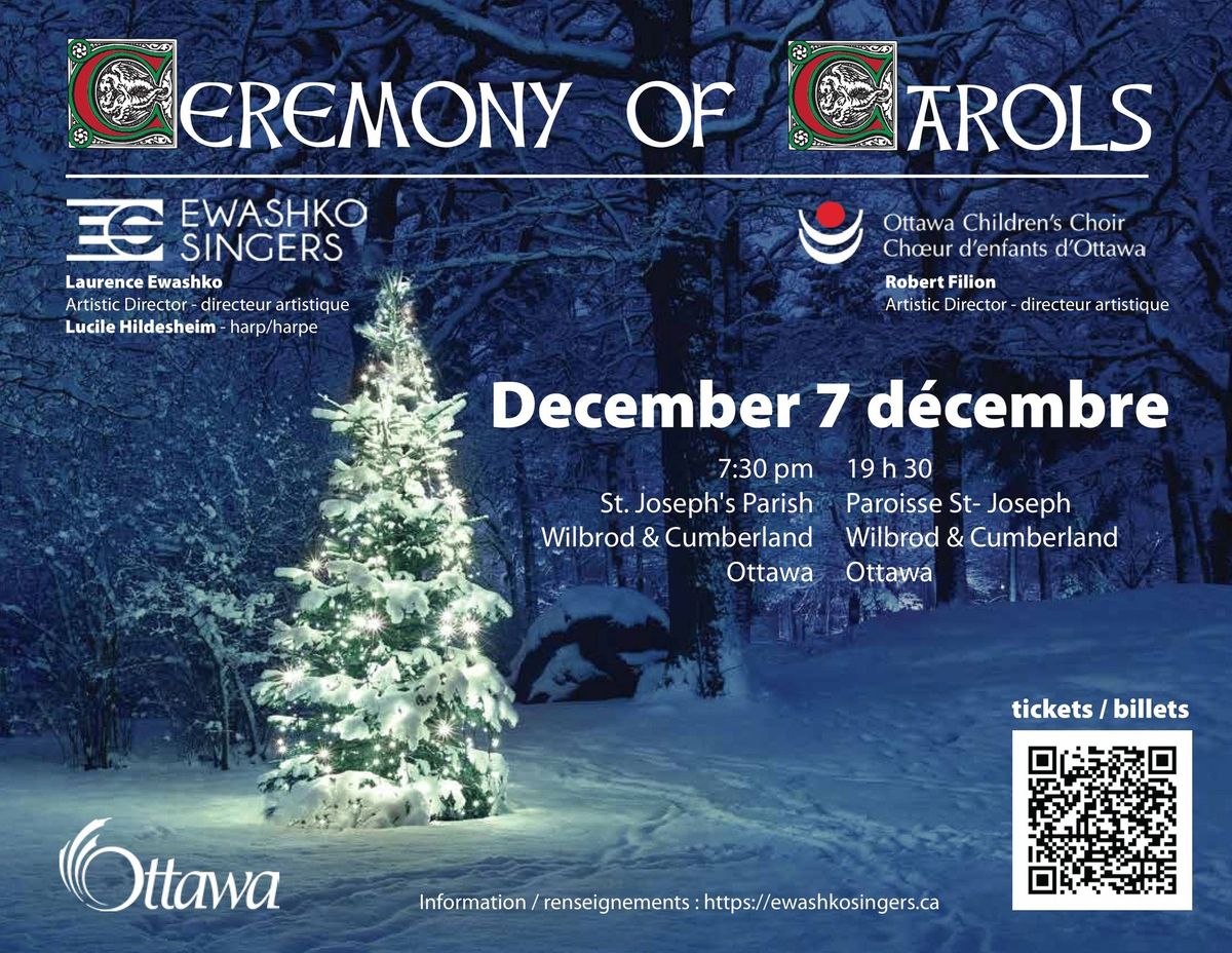 Holiday Concert in Ottawa : Ceremony of Carols at St Joseph's Parish