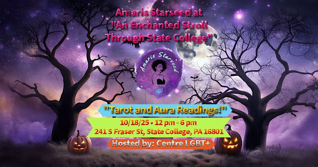 Amaris Starseed at \u201cAn Enchanted Stroll Through State College\u201d