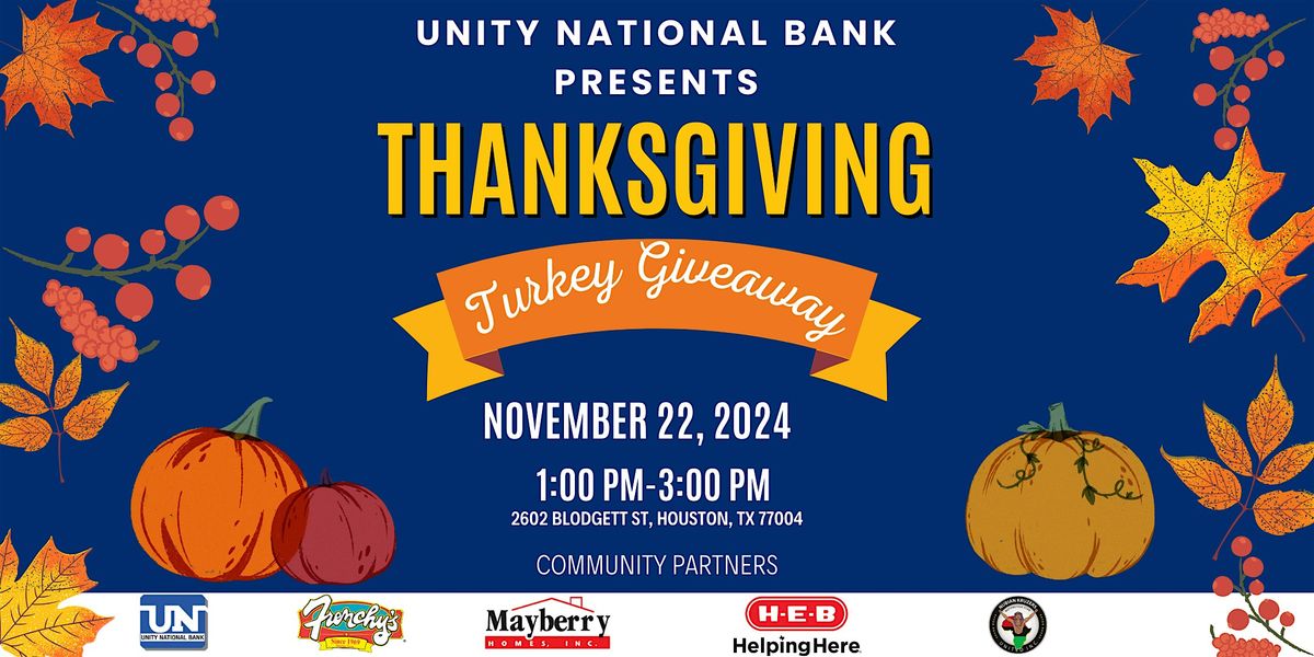 Unity National Bank of Houston's Thanksgiving Turkey Giveaway