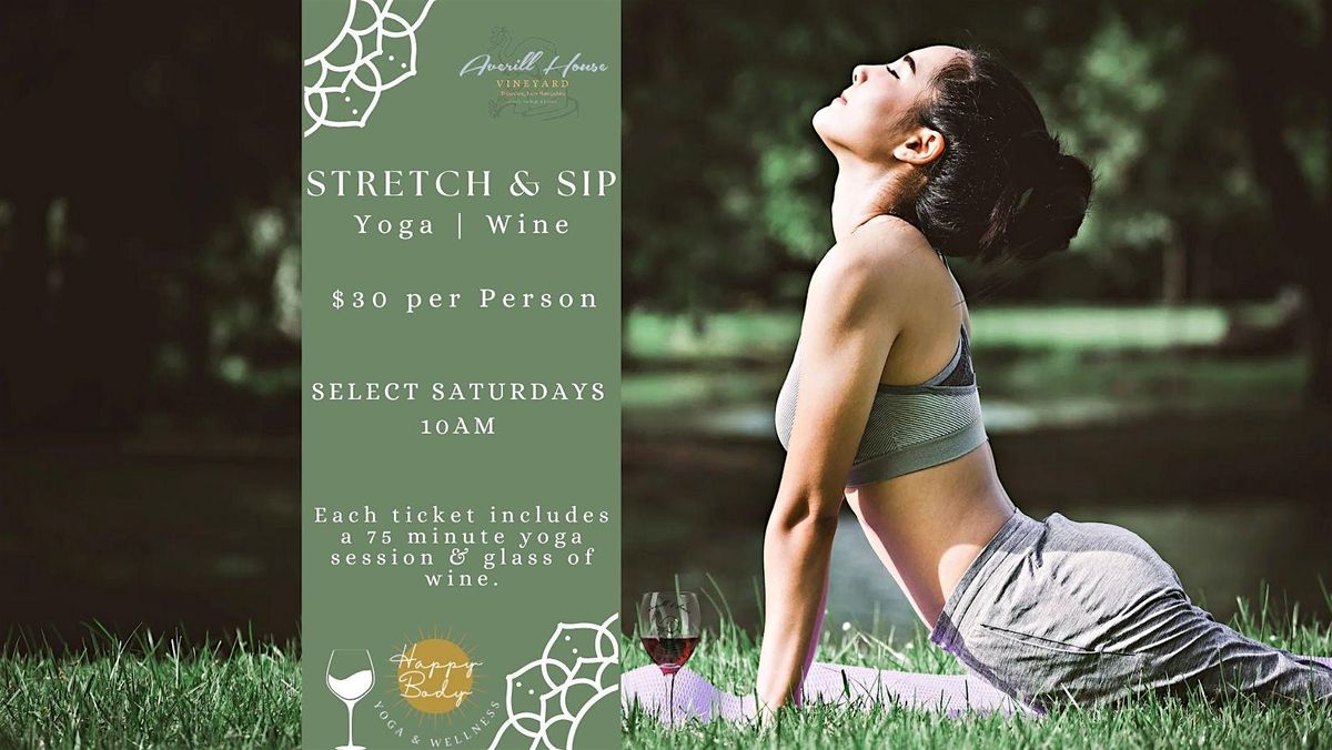 Stretch & Sip Yoga at Averill House Vineyard