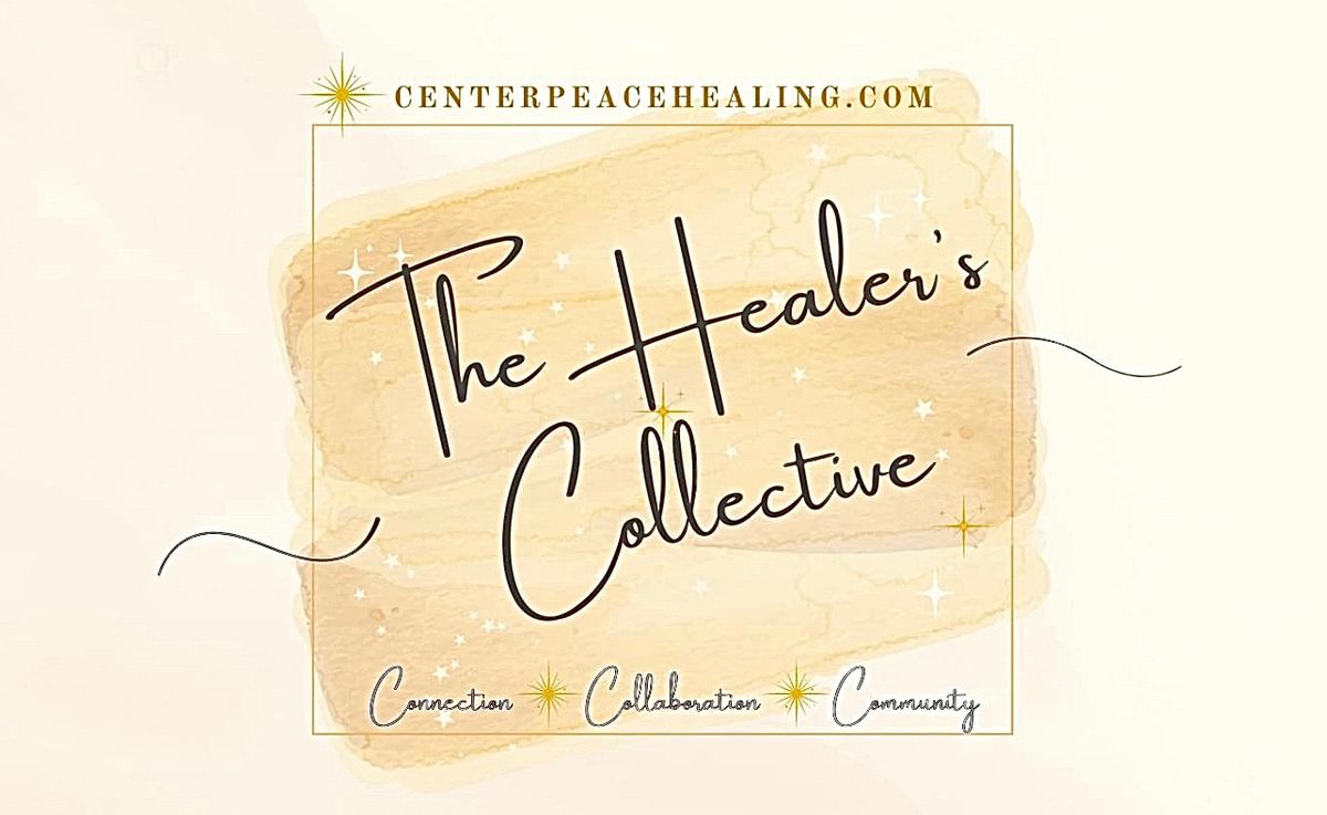 Healer's Collective Community Dinner ~ Troy