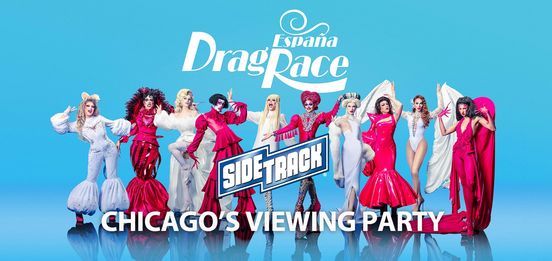 Chicago's Drag Race Espa\u00f1a Viewing Party