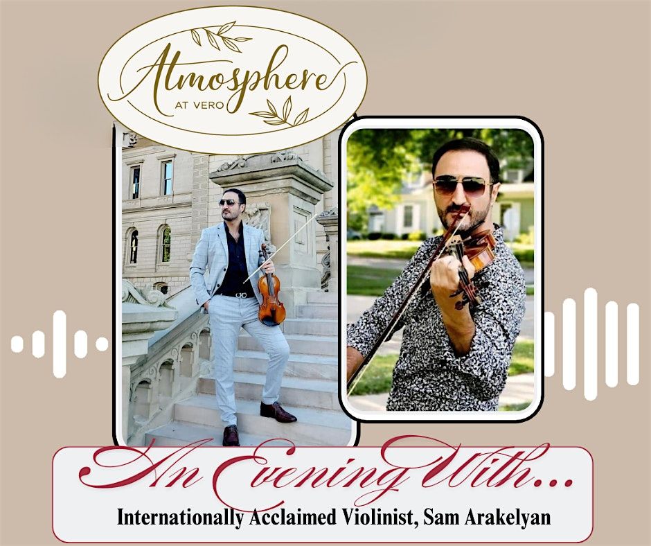 An Intimate Evening with Violinist Samvel Arakelyan