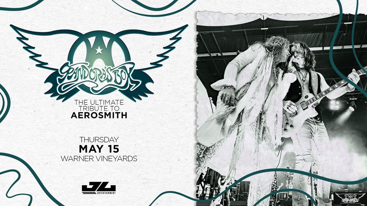 Pandora's Box: The Ultimate Aerosmith Tribute at Warner Vineyards