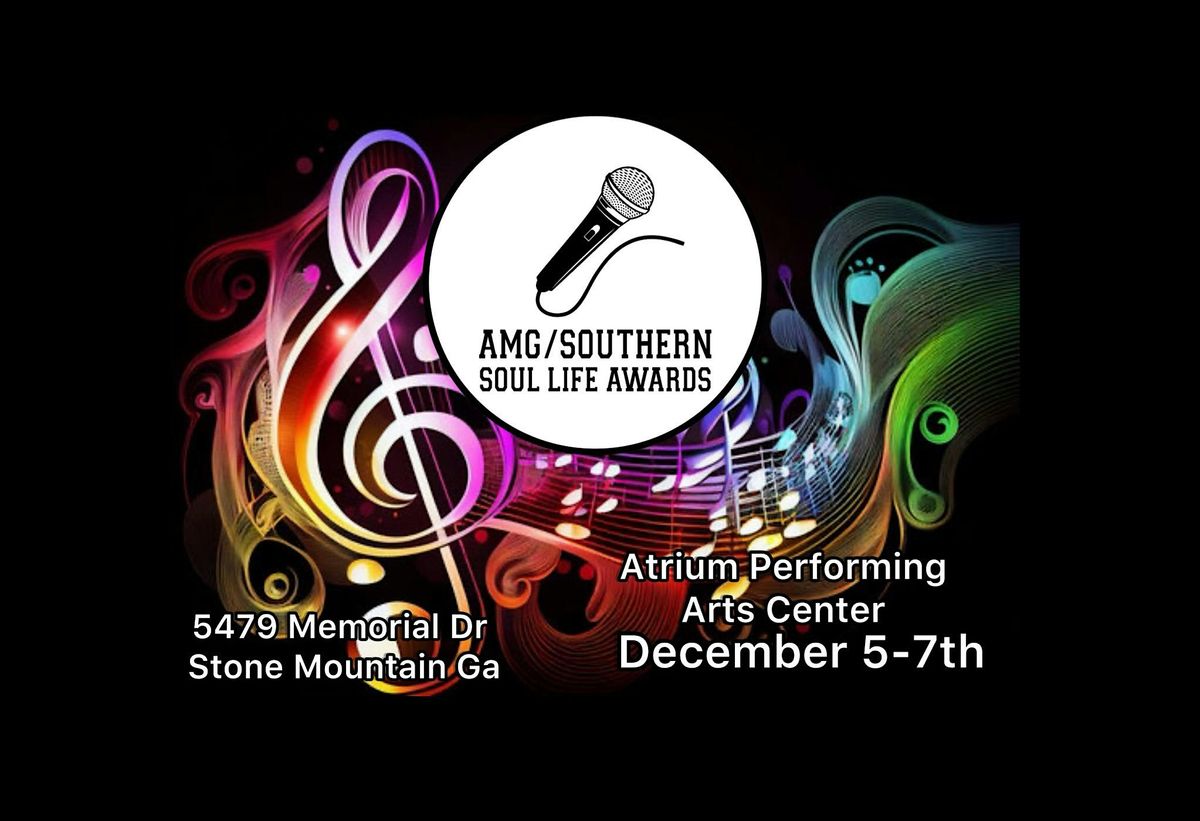 4TH ANNUAL AMG SOUTHERN SOUL LIFE AWARDS 2025