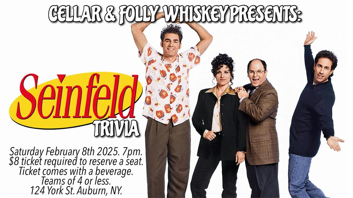 SEINFELD TRIVIA!