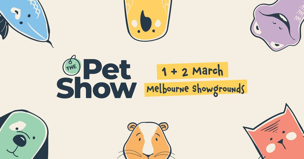 The Pet Show | MELBOURNE 2025