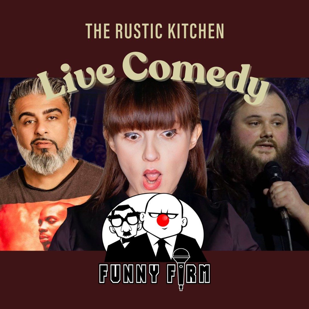 Live Comedy at The Rustic hosted by Funny Firm \ud83d\ude02