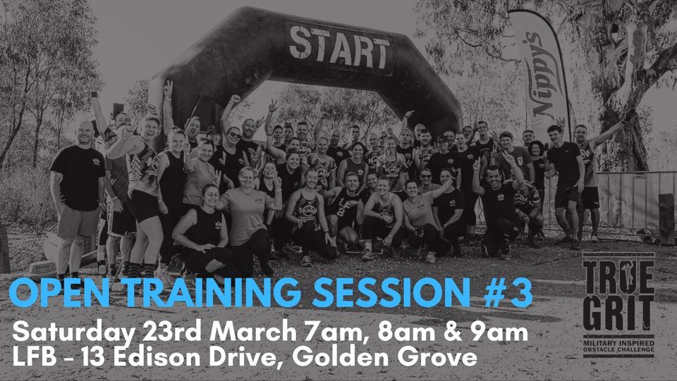 True Grit Open Training Session #3