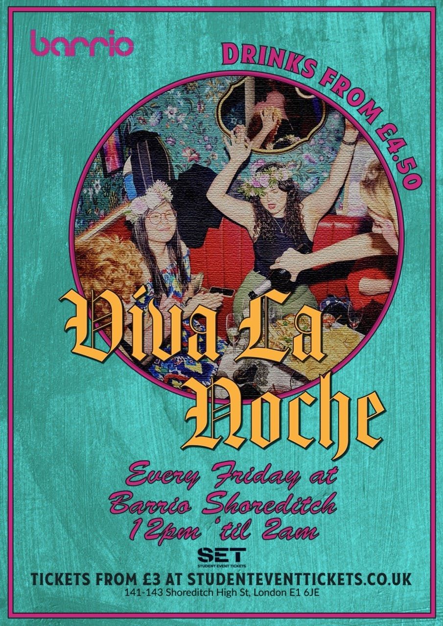 VIVA LA NOCHE @ BARRIO SHOREDITCH FRIDAY 12TH SEPTEMBER