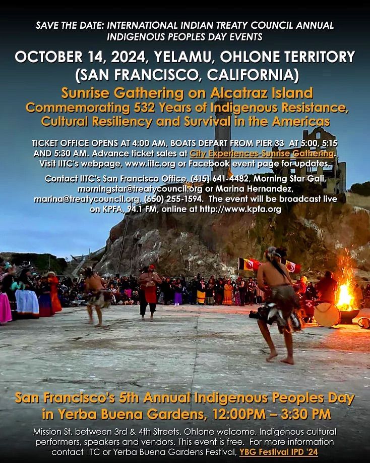 Indigenous Peoples Day Sunrise Gathering on Alcatraz Island