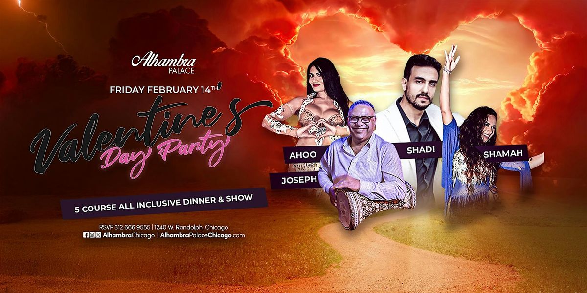 VALENTINE'S DAY 2025 AT ALHAMBRA PALACE CHICAGO