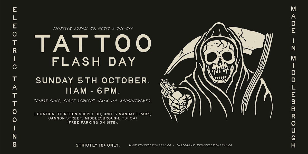 TATTOO FLASH + LAUNCH DAY - THIRTEEN SUPPLY CO