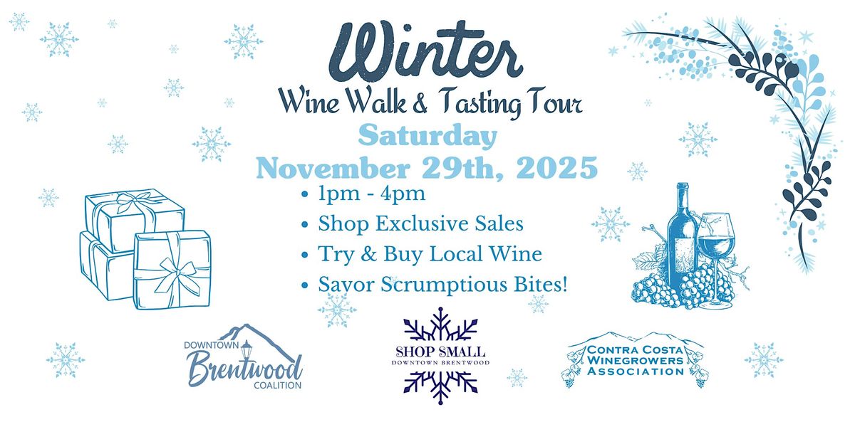 Winter Wine Walk and Tasting Tour 2025