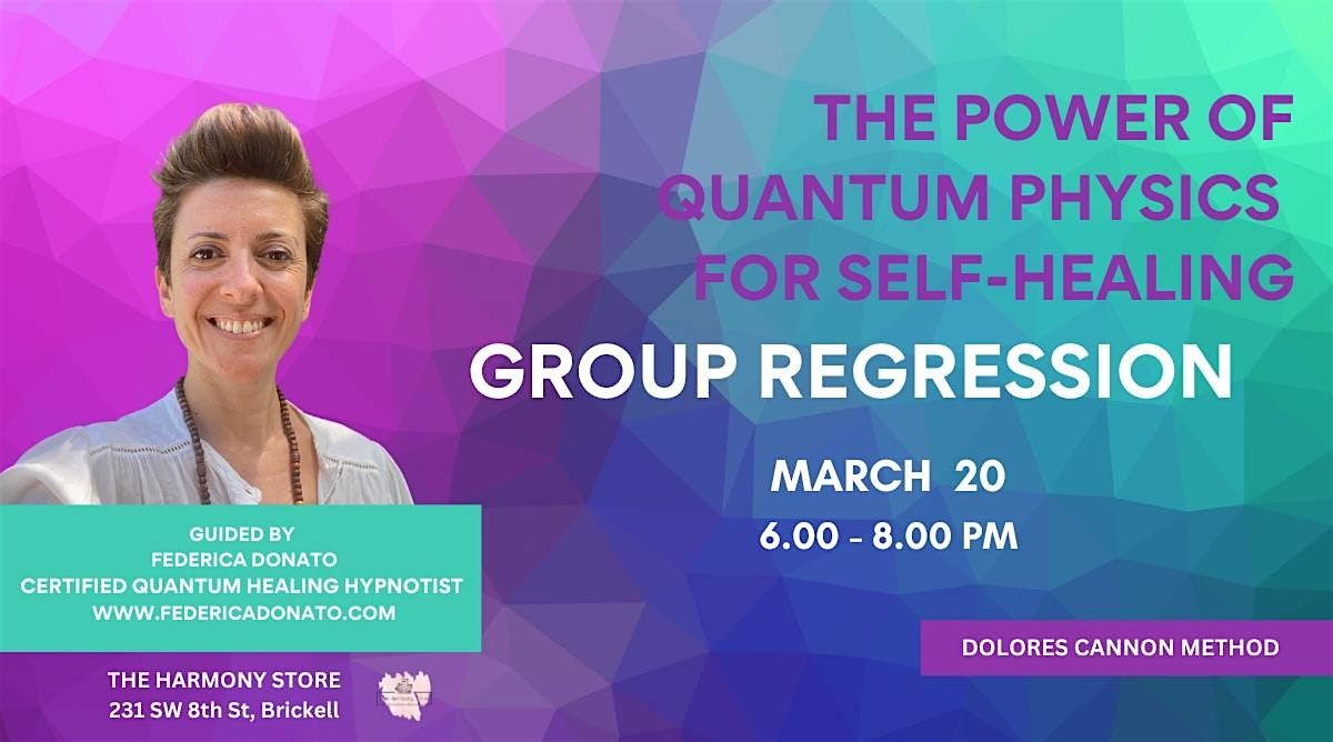 Quantum Healing Group Regression - Free Class