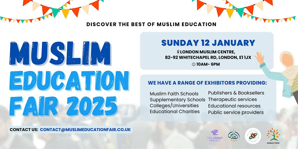 Muslim Education Fair - London 2025