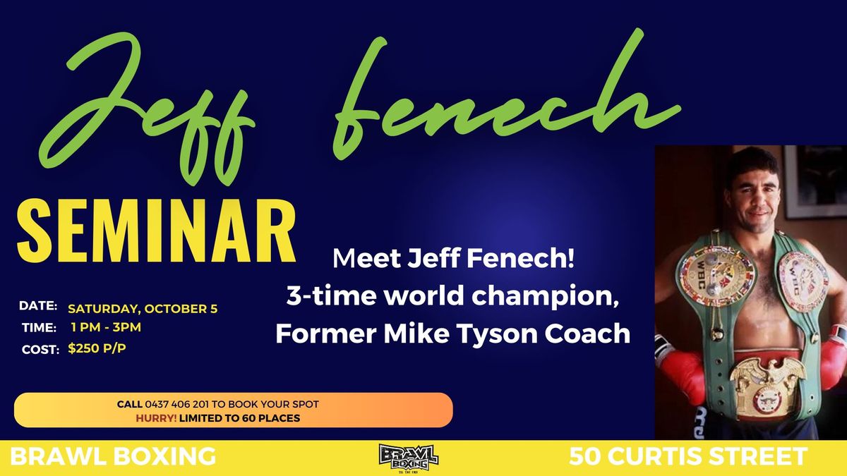 Jeff Fenech Seminar Ballarat