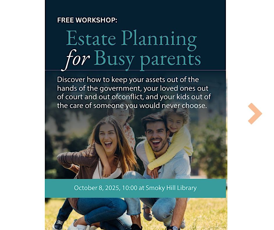 Estate Planning for Busy Parents