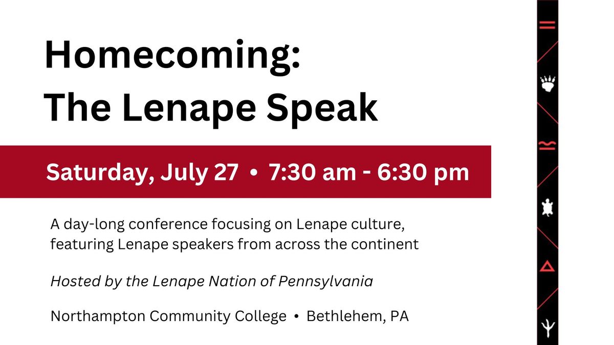 Homecoming: The Lenape Speak - A Day-Long Conference