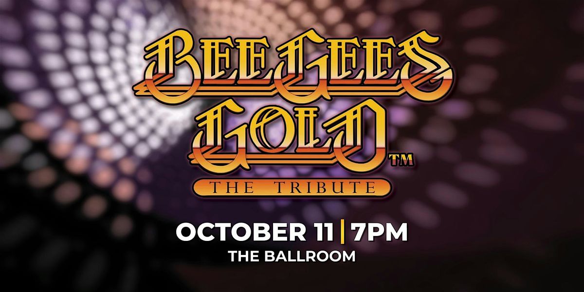 Bee Gees Gold - The Tribute