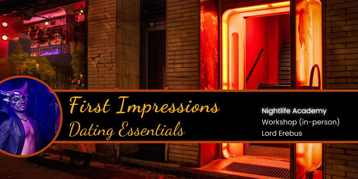 Nightlife Academy: Mastering First Impressions