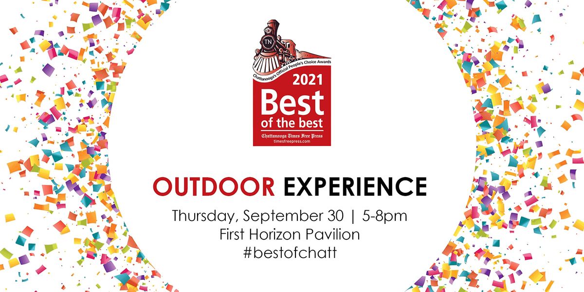 2021 Best of the Best Outdoor Experience, First Horizon Pavilion