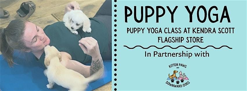 Puppy Yoga Class at Kendra Scott Flagship Store