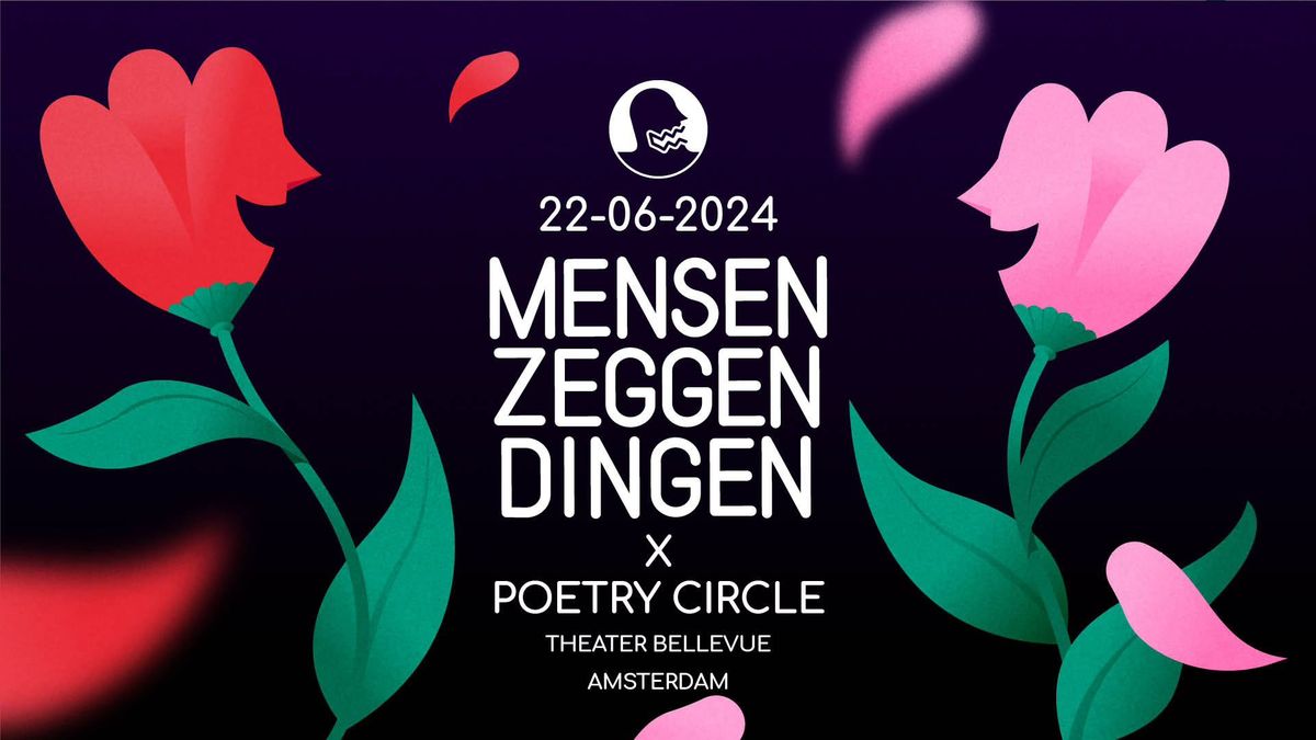 Mensen Zeggen Dingen x Poetry Circle | Theater Bellevue