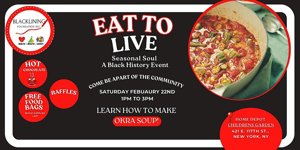 Eat to live: Seasonal Soul a Black History Event