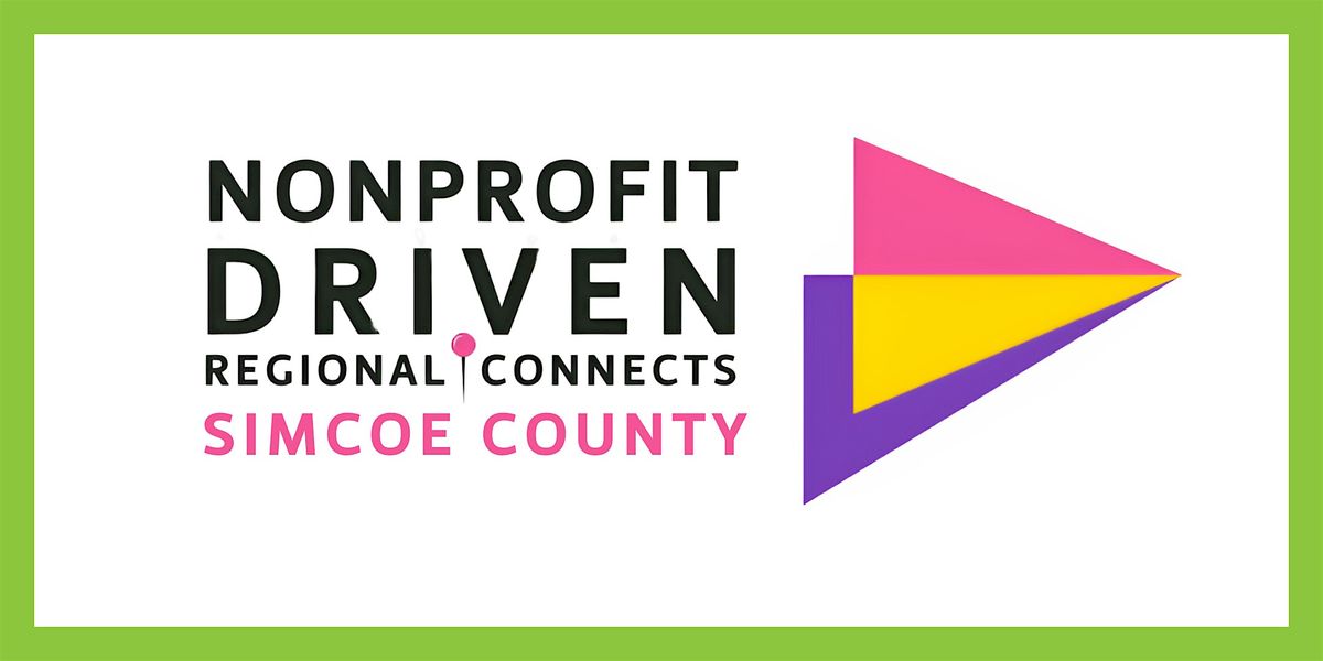 Nonprofit Driven Regional Connects: Simcoe County