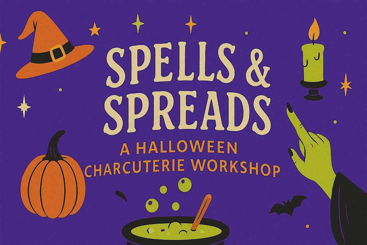 Spells & Spreads: A Halloween Charcuterie Workshop