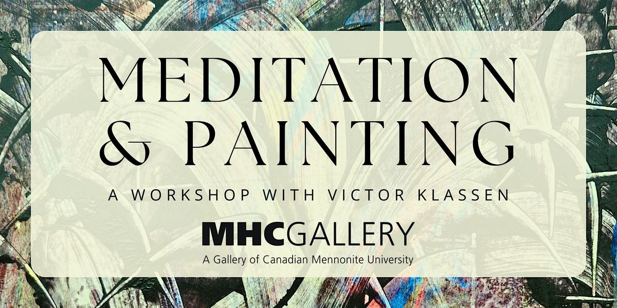 Meditation & Painting