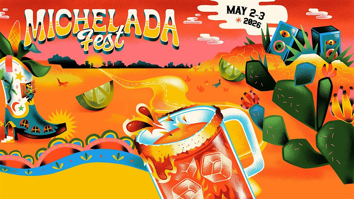 Michelada Fest El Paso