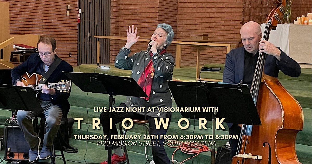 \u2728 Live Jazz Night at Visionarium with Trio WoRK \u2728