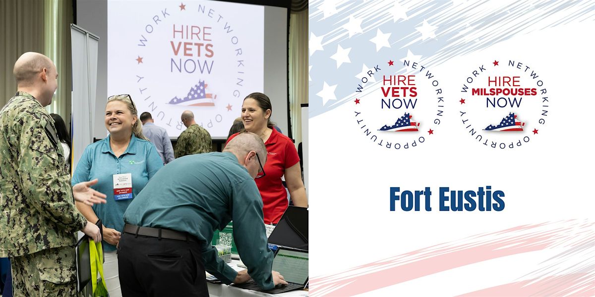 2025 HIRE VETS NOW - Fort Eustis Registration