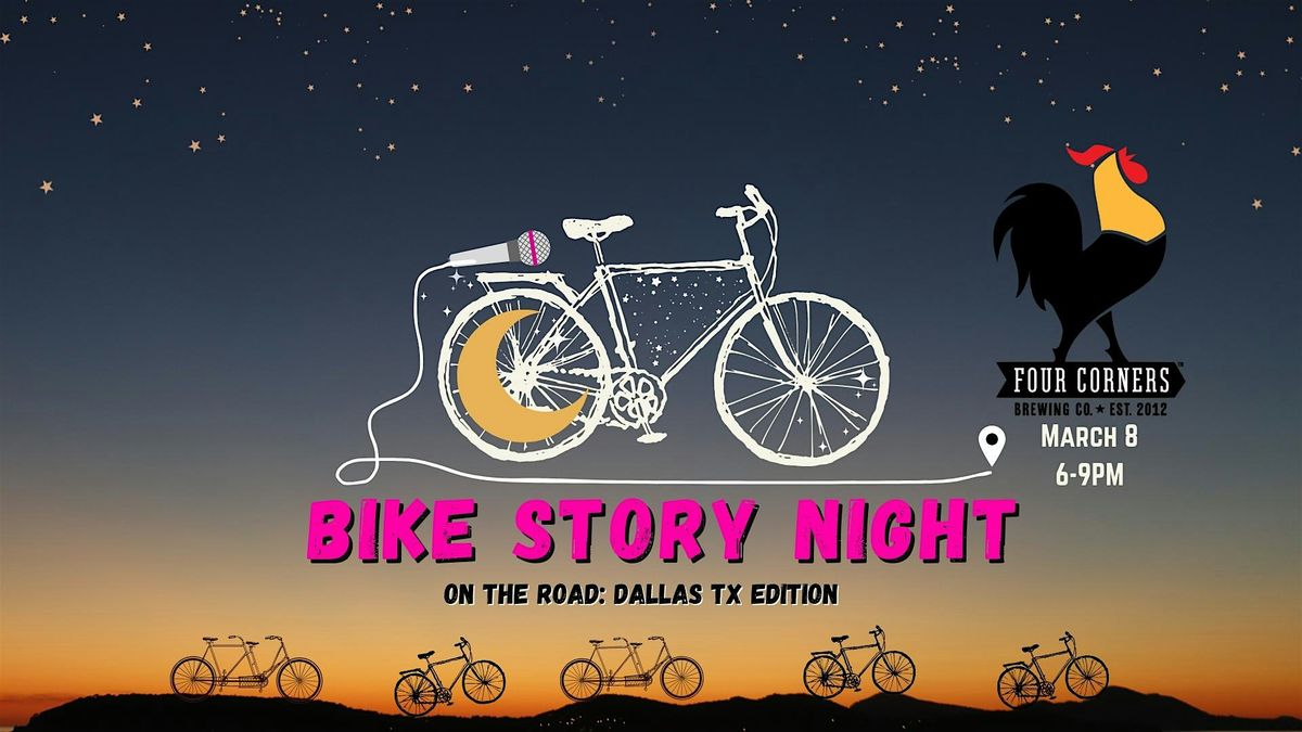 Bike Story Night: On the Road Dallas TX Edition