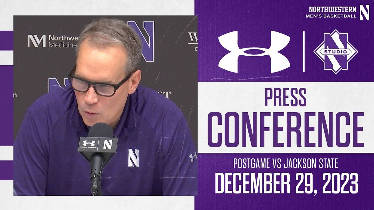 Jackson State Tigers at Northwestern Wildcats Mens Basketball at Welsh Ryan Arena