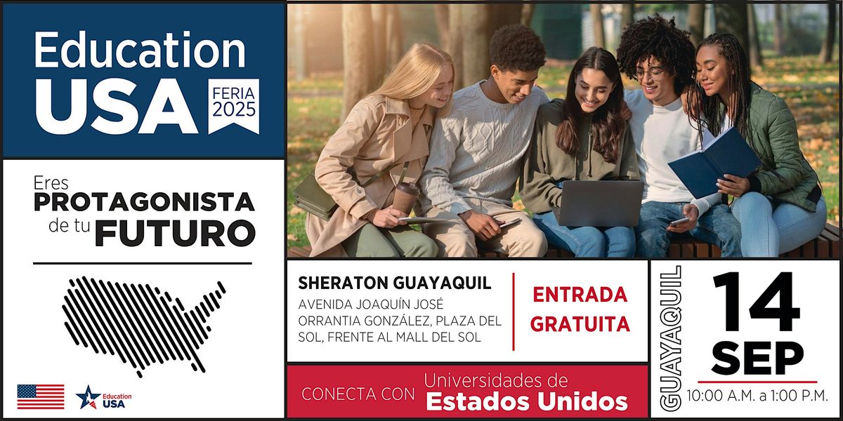 EducationUSA 2025 | Guayaquil
