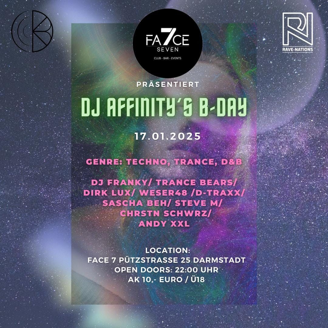 Face 7 Club presents DJ Affinity's B-Day