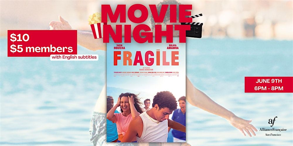 Movie Night : Fragile - June 9th 2026