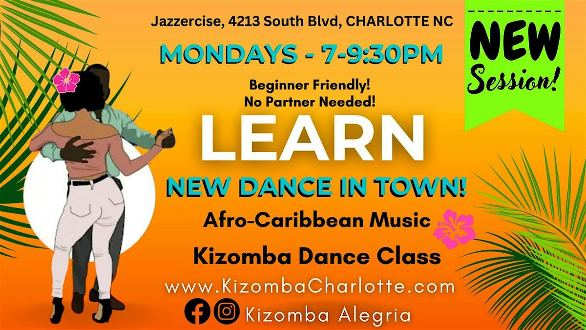NEW!!!Kizomba Dance Class  - Beginner Friendly - Afro-Caribbean Music