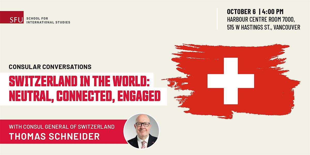 Switzerland in the World: Neutral, Connected, Engaged