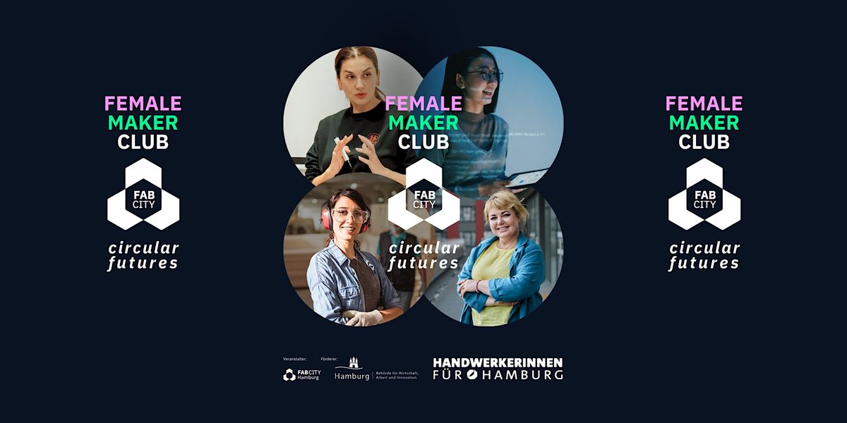 FEMALE MAKER CLUB:circular futures