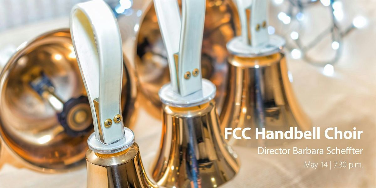 FCC Handbell Choir: Toe-Tappin' Tunes