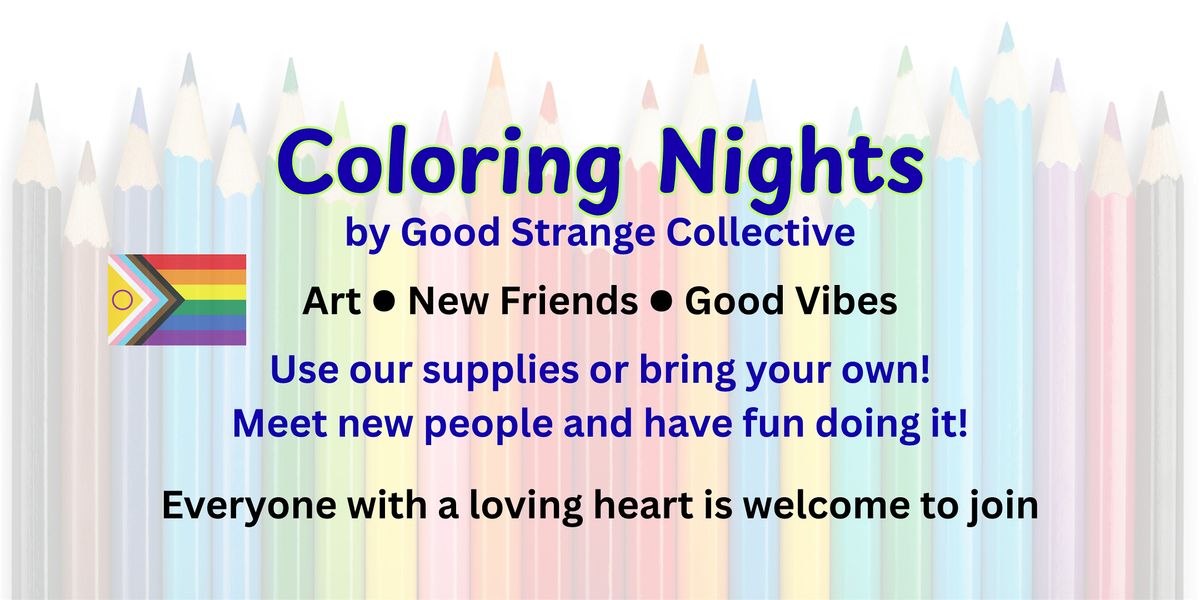 Good Strange Coloring Night