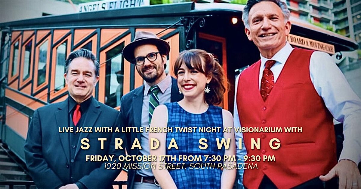 Live jazz with a little French twist night at Visionarium with Strada Swing