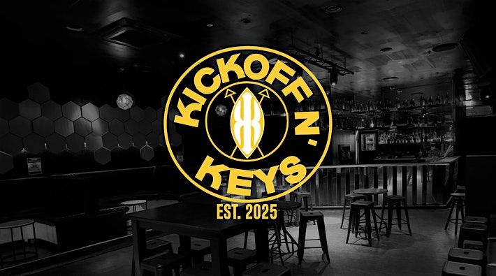 Kickoff N' Keys Official Launch