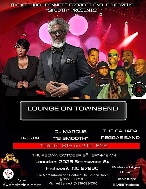 The Michael Bennett Project & DJ Marcus "Smooth" Presents: